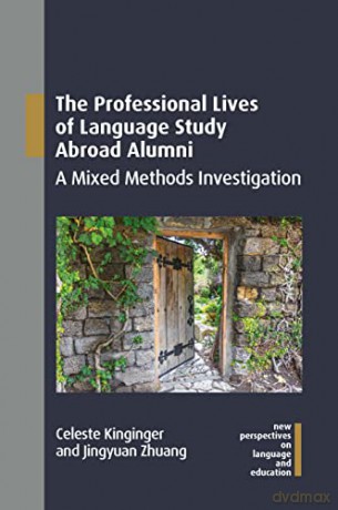 Professional Lives Of Language Study Abr - Celeste Kinginger [KSIĄŻKA]