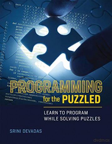 Programming For The Puzzled - Srini Devadas [KSIĄŻKA]