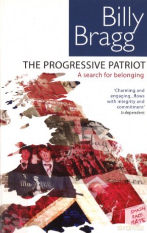 Progressive Patriot - Billy Bragg [KSIĄŻKA]