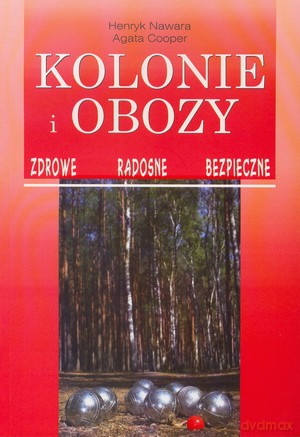 Kolonie I Obozy - Nawara [KSIĄŻKA]