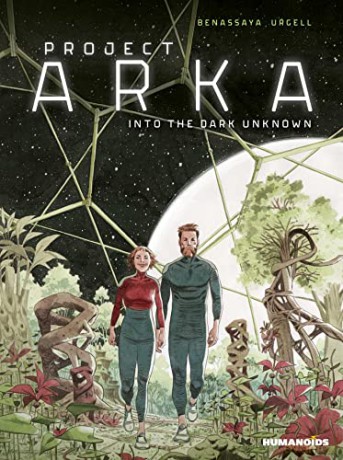 Project Arca Into The Dark Labyrinth - Romain Benassaya [KSIĄŻKA]