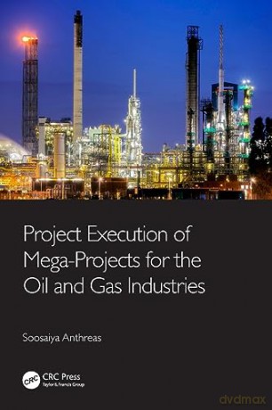 Project Execution Of Megaprojects For Th - Soosaiya Anthreas [KSIĄŻKA]
