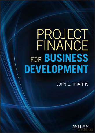 Project Finance For Business Developmen [KSIĄŻKA]