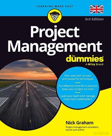 Project Management For Dummies Uk - Nick Graham [KSIĄŻKA]
