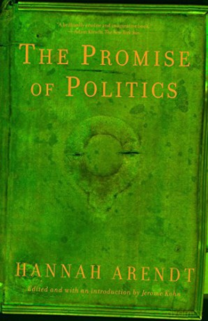 Promise Of Politics - Hannah Arendt [KSIĄŻKA]