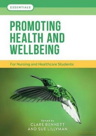 Promoting Health And Wellbeing [KSIĄŻKA]