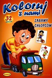 Koloruj Z Nami Zabawy Chłopców [KSIĄŻKA]