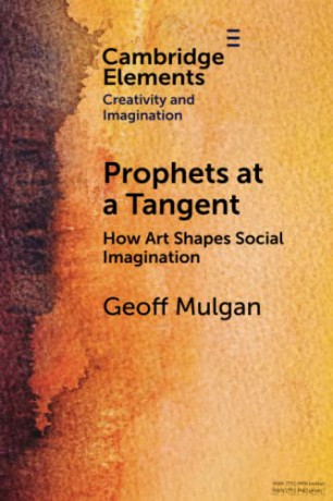 Prophets At A Tangent - Mulgan Geoff [KSIĄŻKA]