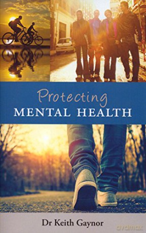 Protecting Mental Health - Keith Gaynor [KSIĄŻKA]