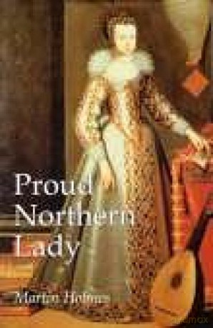 Proud Northern Lady - Martin Holmes [KSIĄŻKA]
