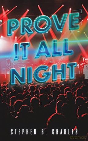 Prove It All Night - Stephen B. Charles [KSIĄŻKA]