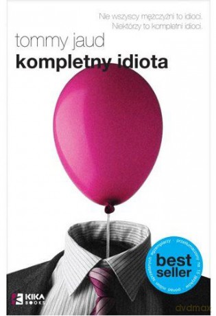 Kompletny Idiota - Jaud Tommy [KSIĄŻKA]