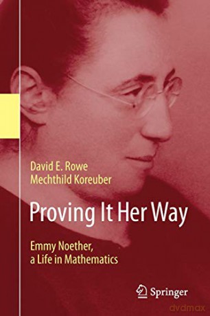 Proving It Her Way - David E. Rowe [KSIĄŻKA]
