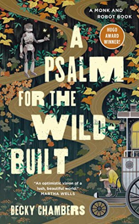 Psalm For The Wildbuilt A - Becky Chambers [KSIĄŻKA]