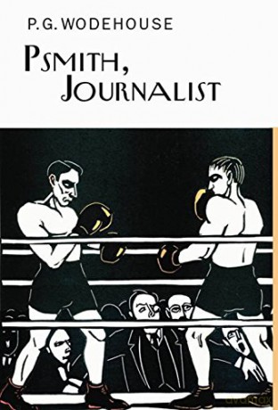 Psmith Journalist - P.G. Wodehouse [KSIĄŻKA]