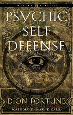 Psychic Self Defense - Dion Fortune [KSIĄŻKA]