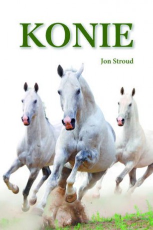 Konie - Stroud Jon [KSIĄŻKA]