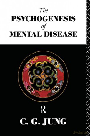 Psychogenesis Of Mental Disease - C.G. Jung [KSIĄŻKA]