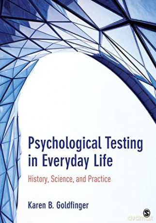 Psychological Testing In Everyday Life - Karen Goldfinger [KSIĄŻKA]