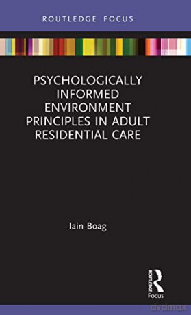 Psychologically Informed Environment Pri - Iain Boag [KSIĄŻKA]