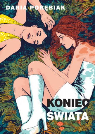 Koniec Świata - Porębiak D. [KSIĄŻKA]