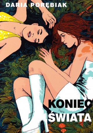 Koniec Świata - Porębiak D. [KSIĄŻKA]