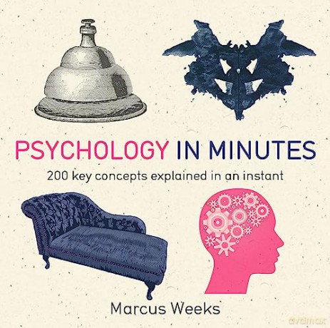 Psychology In Minutes - Marcus Weeks [KSIĄŻKA]
