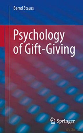 Psychology Of Giftgiving - Bernd Stauss [KSIĄŻKA]
