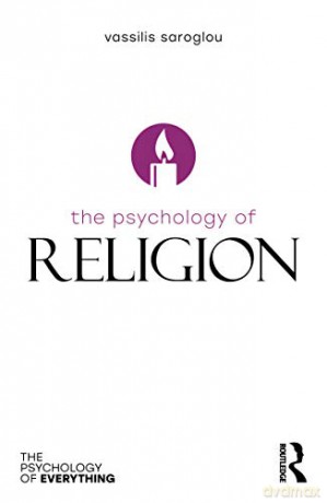 Psychology Of Religion - Saroglou Vassilis [KSIĄŻKA]