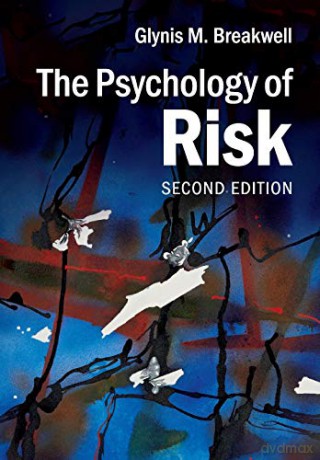 Psychology Of Risk - Glynis M Breakwell [KSIĄŻKA]