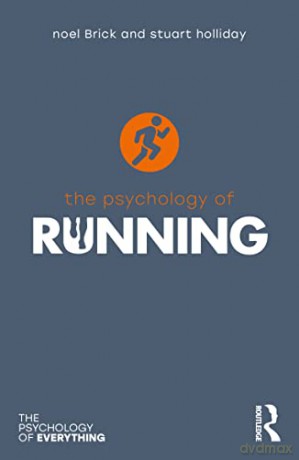 Psychology Of Running - Noel Brick [KSIĄŻKA]