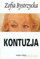 Kontuzja - Bystrzycka Z. [KSIĄŻKA]