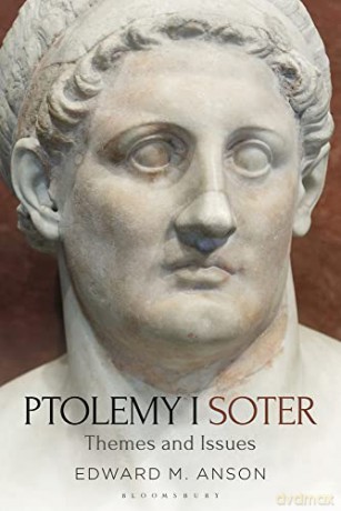 Ptolemy I Soter - Edward Anson [KSIĄŻKA]