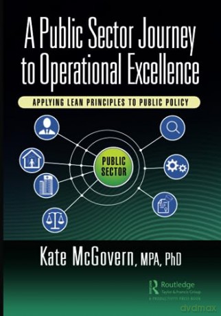Public Sector Journey To Operational Exc - Kate Mcgovern [KSIĄŻKA]