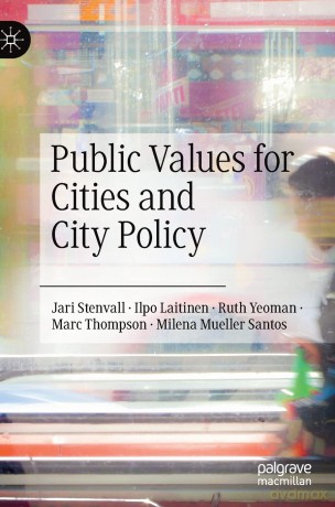 Public Values For Cities And City Polic - Stenvall Jari [KSIĄŻKA]