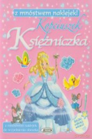 Kopciuszek Księżniczka Z Mnóstwem Naklejek [KSIĄŻKA]