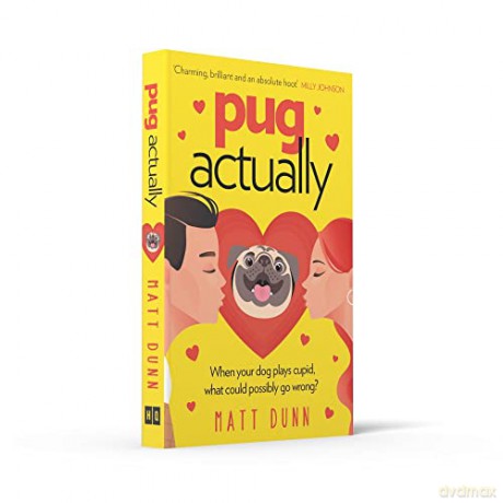 Pug Actually - Matt Dunn [KSIĄŻKA]