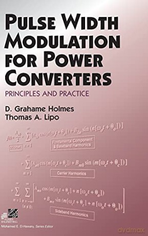 Pulse Width Modulation For Power Conver - Holmes [KSIĄŻKA]