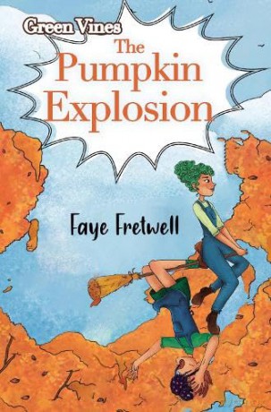 Pumpkin Explosion - Faye Fretwell [KSIĄŻKA]