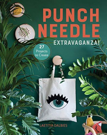 Punch Needle Extravaganza - Laetitia Dalbies [KSIĄŻKA]