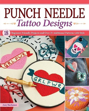 Punch Needle Tattoo Designs - Amy Buchanan [KSIĄŻKA]