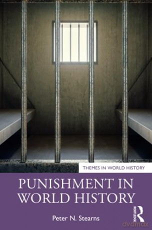 Punishment In World History - Peter N. Stearns [KSIĄŻKA]