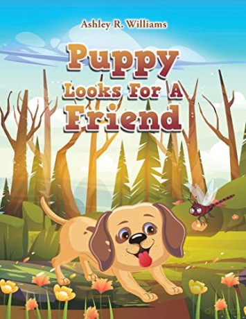 Puppy Looks For A Friend - Ashley R. Williams [KSIĄŻKA]