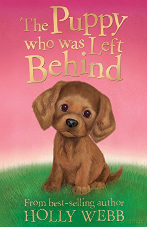Puppy Who Was Left Behind - Holly Webb [KSIĄŻKA]