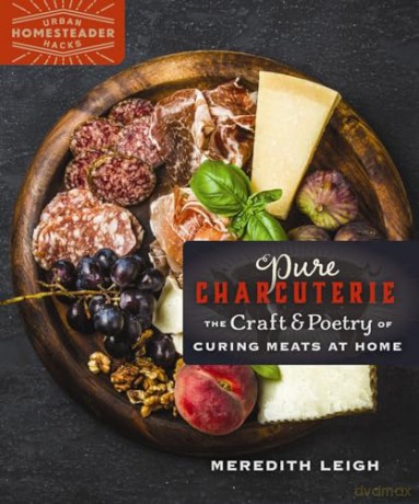 Pure Charcuterie - Leigh Meredith [KSIĄŻKA]