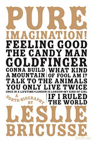 Pure Imagination: A Sorta Biography - Leslie Bricusse [KSIĄŻKA]