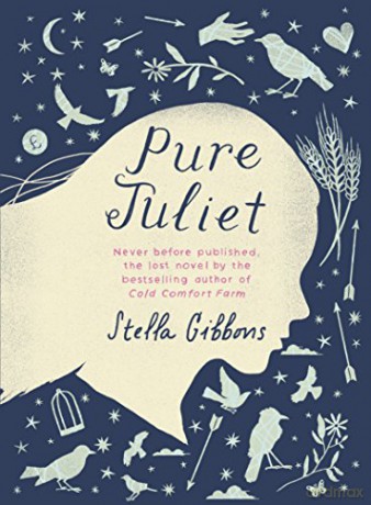 Pure Juliet - Stella Gibbons [KSIĄŻKA]