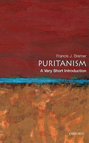Puritanism A Very Short Introduction - Francis J Bremer [KSIĄŻKA]