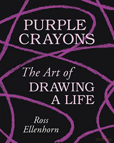 Purple Crayons Hb - Ellenhorn Ross [KSIĄŻKA]