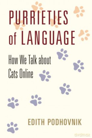 Purrieties Of Language - Edith Podhovnik [KSIĄŻKA]